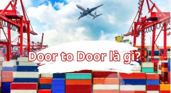Dịch vụ vận chuyển door to door